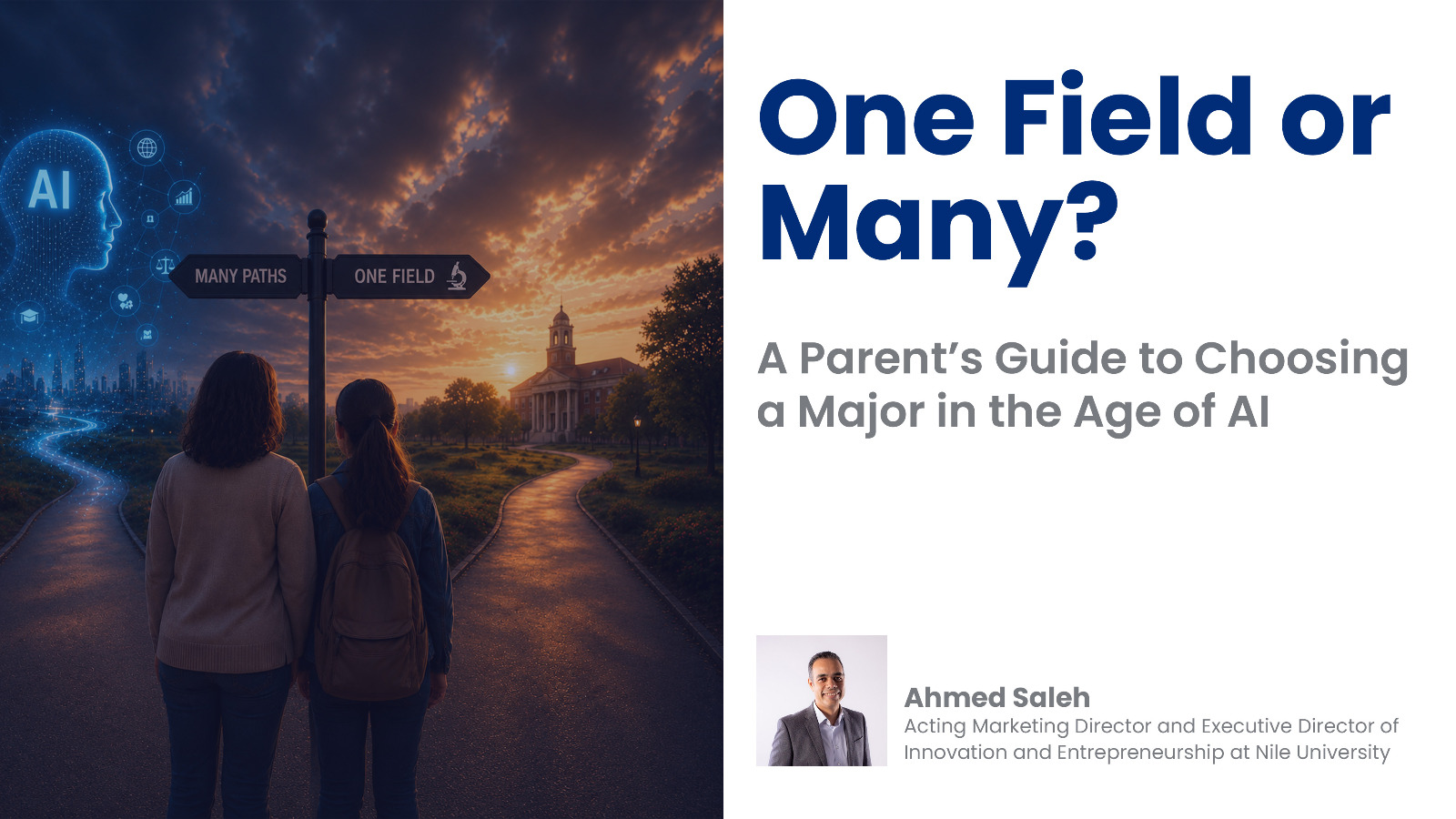 One Field or Many? A Parent’s Guide to Choosing a Major in the Age of AI